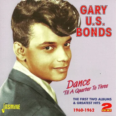 Dance 'til Quarter to Three: The First Two Albums & Greatest Hits 1960-1962