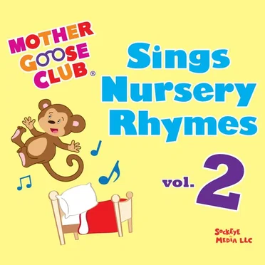 Mother Goose Club Sings Nursery Rhymes Vol. 2