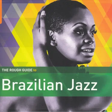 The Rough Guide to Brazilian Jazz by Various Artists - album cover