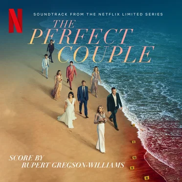 The Perfect Couple: Soundtrack from the Netflix Series