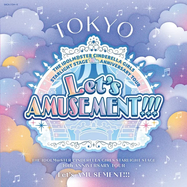THE IDOLM@STER CINDERELLA GIRLS STARLIGHT STAGE 10th ANNIVERSARY TOUR Let's AMUSEMENT!!! 会場オリジナルCD TOKYO