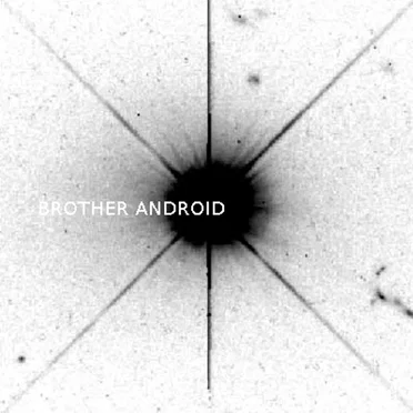 Space Hymns by Brother Android - album cover