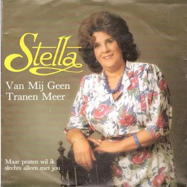 Van mij geen tranen meer / Maar praten wil ik slechts alleen met jou