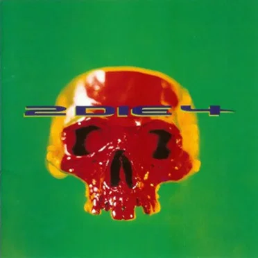 2 Die 4 by 2 Die 4 - album cover