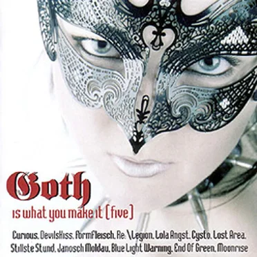 Goth Is What You Make It [Five] by Various Artists - album cover