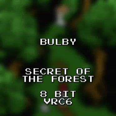 Secret of the Forest 8 Bit VRC6 (Chrono Trigger)