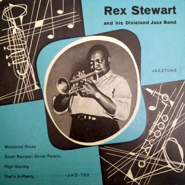 Rex Stewart and His Dixieland Jazz Band