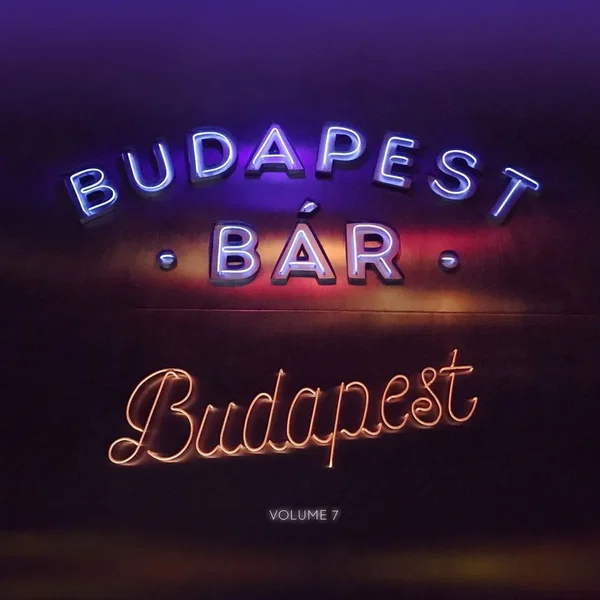 Volume 7 - Budapest