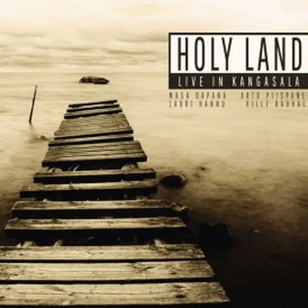 Holy Land - Live in Kangasala