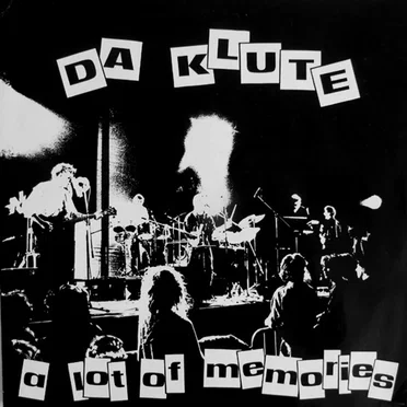 A Lot of Memories by Da Klute - album cover