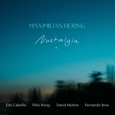 Nostalgia by Maximilian Hering - album cover