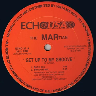 Get Up to My Groove by The Martian - album cover