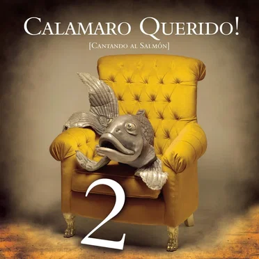 Calamaro querido! [Cantando al Salmón] 2 by Various Artists - album cover