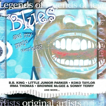 Legends of Blues: Got My Mojo Working by Various Artists - album cover