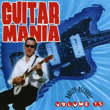 Guitar Mania, Volume 15 by Various Artists - album cover