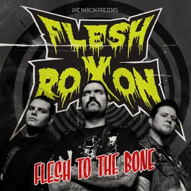 Flesh to the Bone by Flesh Roxon - album cover