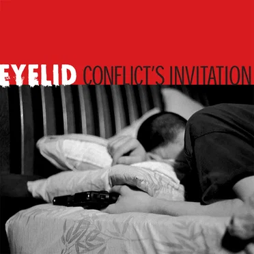 Conflict’s Invitation by Eyelid - album cover