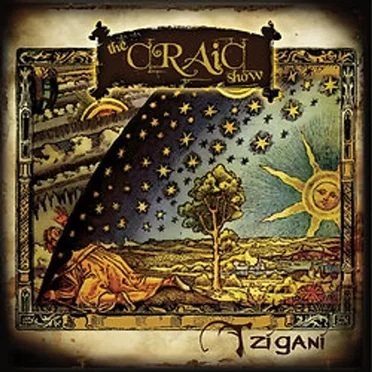 Tzigani by The CRAIC Show - album cover