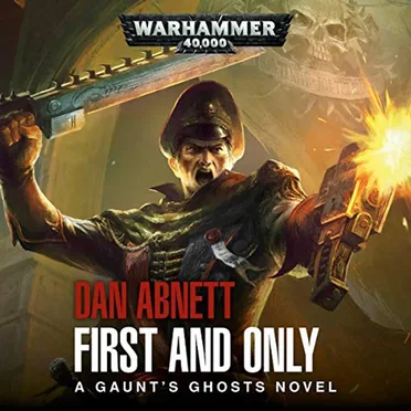 First and Only by Dan Abnett - album cover