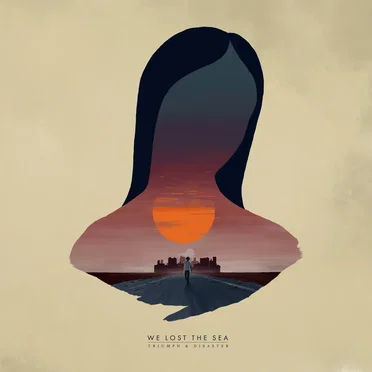 Triumph & Disaster by We Lost the Sea - album cover