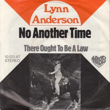 No Another Time / There Ought to Be a Law