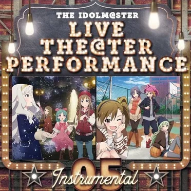 THE IDOLM@STER LIVE THE@TER PERFORMANCE Instrumental 05 by Various Artists - album cover