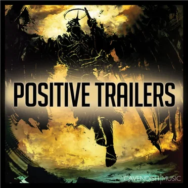 Positive Trailers by Cavendish Trailers - album cover