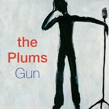 Gun by The Plums - album cover
