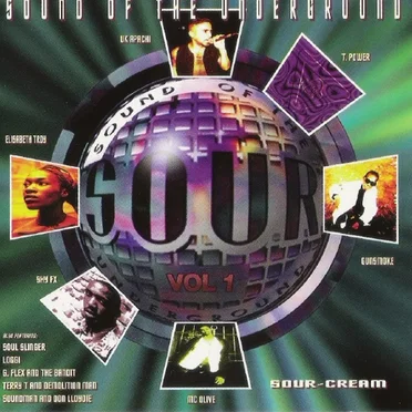 Sound of the Underground / Volume One: SOUR-Cream by Various Artists - album cover