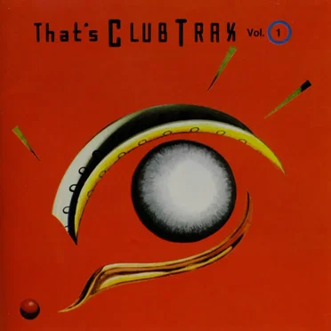 That's Club Trax Vol. 1 by Various Artists - album cover