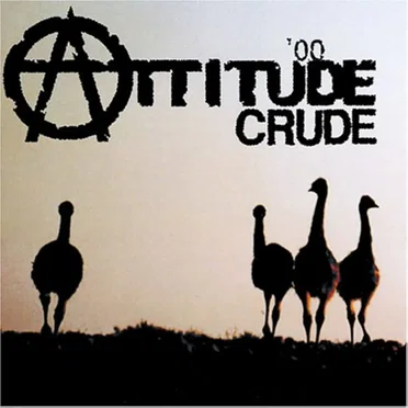 Attitude by Crude - album cover