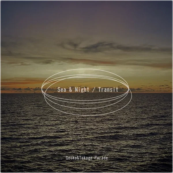 Sea & Night / Transit