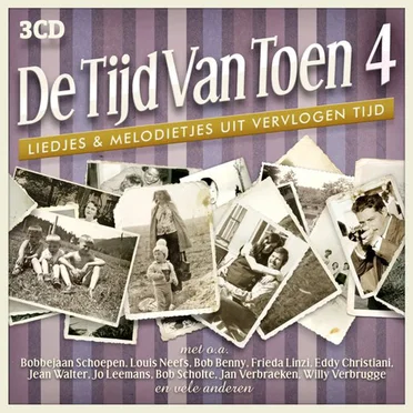 De tijd van toen, 4: Liedjes & melodietjes uit vervlogen tijd by Various Artists - album cover