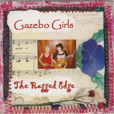 The Ragged Edge by Gazebo Girls - album cover