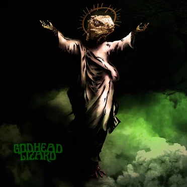 Godhead Lizard