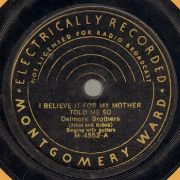I Believe It for My Mother Told Me So / I Long to See My Mother