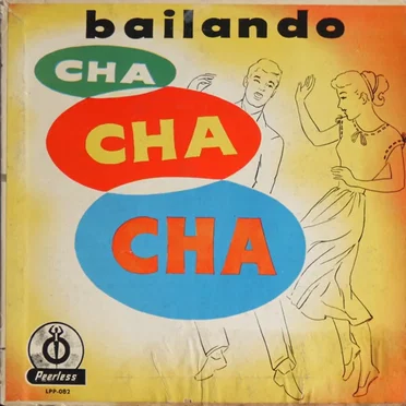Bailando el cha cha chá by Various Artists - album cover