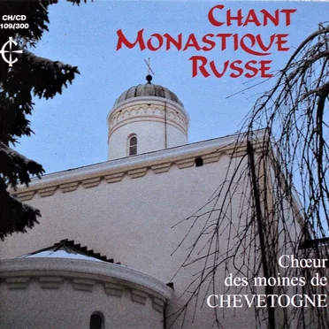 Chant Monastique Russe by Chœur des moines de Chevetogne - album cover