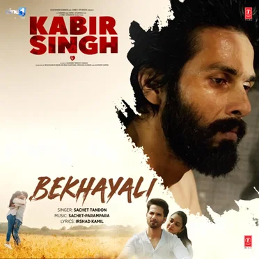 Bekhayali (From “Kabir Singh”)