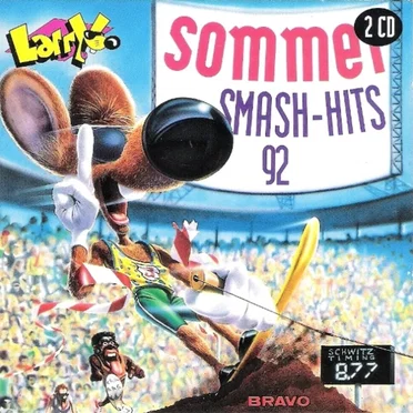 Larry präsentiert: Sommer Smash Hits '92 by Various Artists - album cover