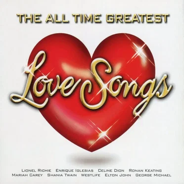 The All Time Greatest Love Songs by Various Artists - album cover