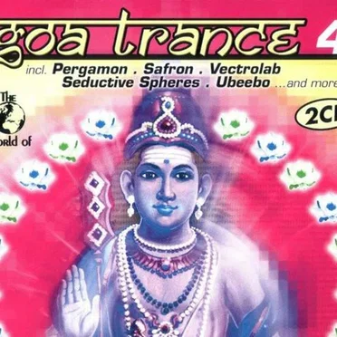 The World of Goa Trance, Volume 4 by Various Artists - album cover