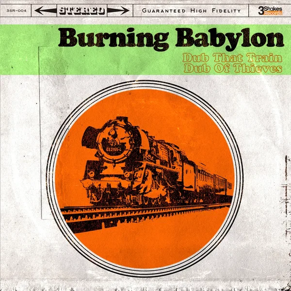 Dub That Train / Dub of Thieves