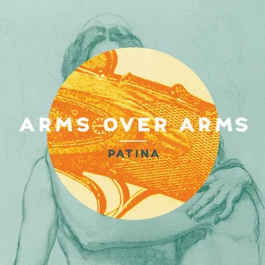 Arms Over Arms by Patina - album cover