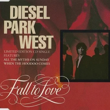 Fall to Love by Diesel Park West - album cover