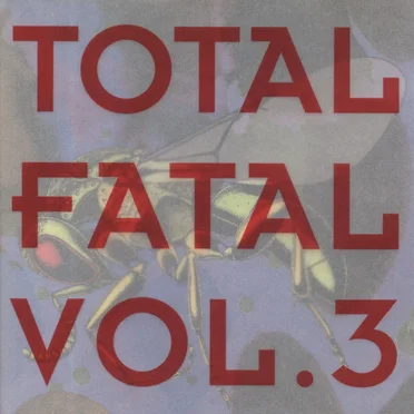 Total Fatal, Vol. 3 by Various Artists - album cover