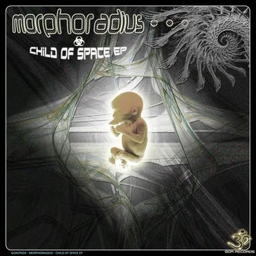 Child Of Space EP by Morphoradius - album cover