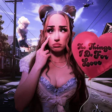 The Things I Do for Love