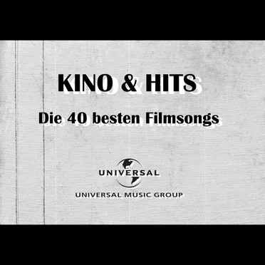 Kino & Hits – Die 40 besten Filmsongs by Various Artists - album cover
