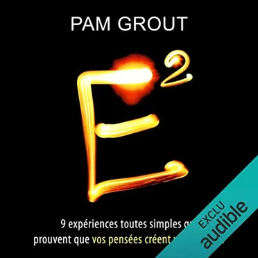 E2 - Neuf experiences by Pam Grout - album cover